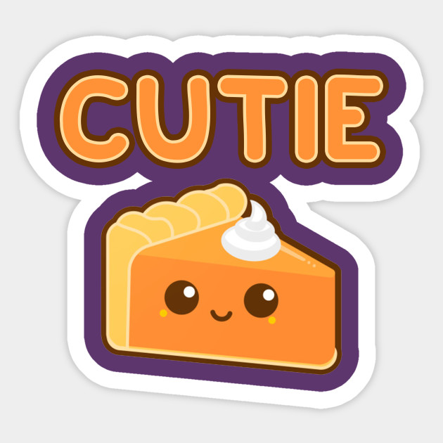 Cutie Pie